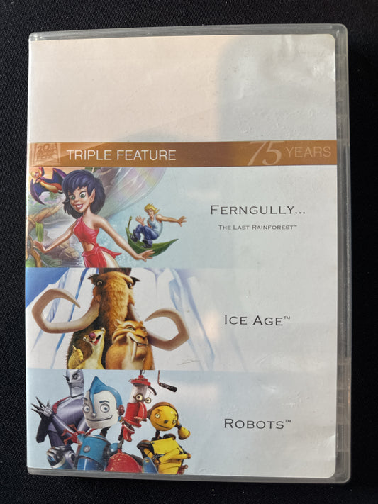 Triple Feature Ferngully The Last Rainforest, Ice Age, Robots DVDs