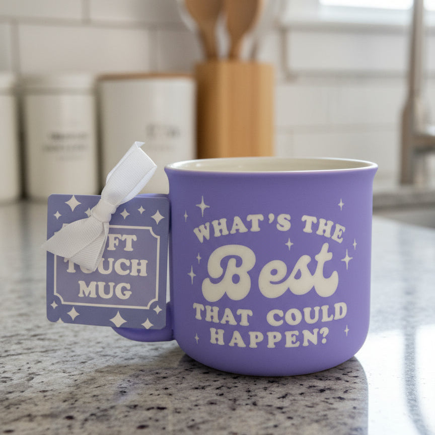 What's The Best That Could Happen Purple Soft Feel Texture Coffee Cup Mug 3.5" Tall