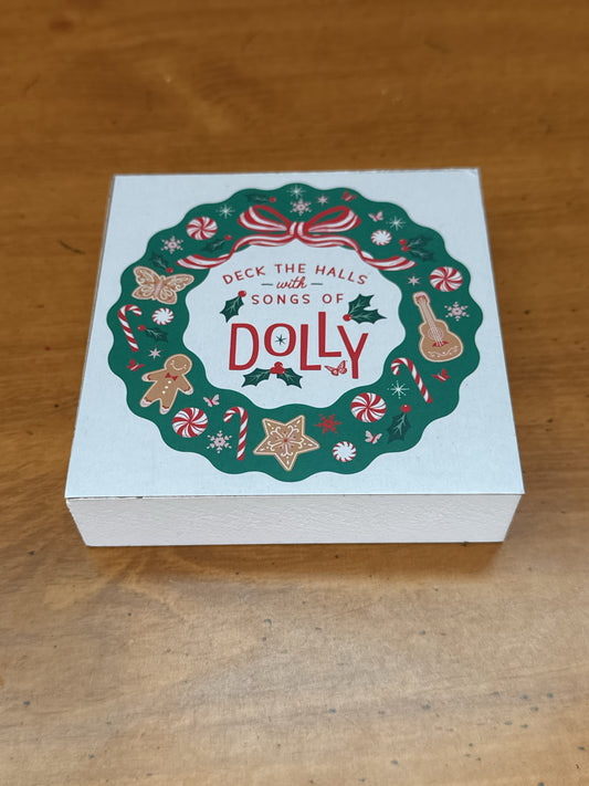 Deck The Halls Songs of Dolly Parton Christmas Themed Wood Block 4" New