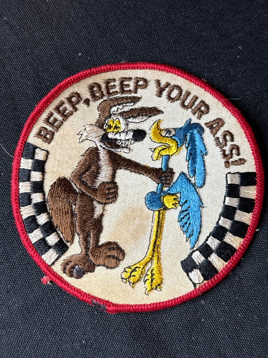 Vintage Roadrunner & Coyote Patch "Beep Beep Your Ass" 4" Diameter - Unused