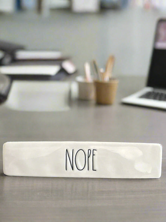 Rae Dunn NOPE Triangular Paperweight Desk Sign Artisan Collection Ceramic