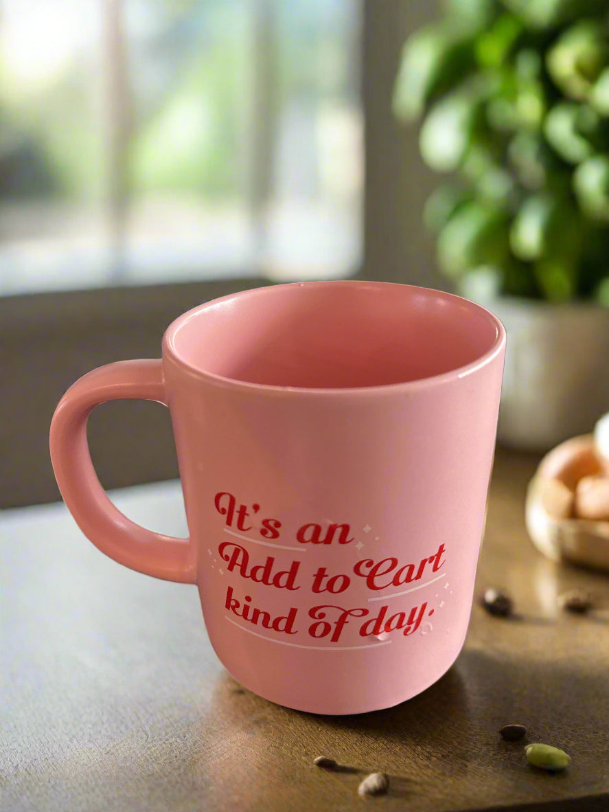 Parker Lane Coffee Cup Mug Pink It's An Add To Cart Kind of Day 16oz 4 1/8" Tall