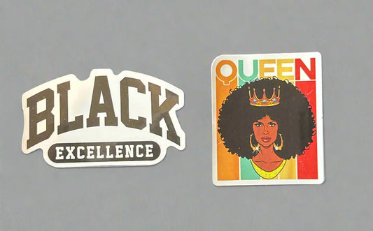 Black Excellence & Queen Stickers
