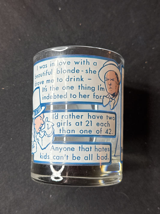 W. C. Fields Quotes Glass 12oz Tumbler Funny Sayings Jokes 4.25" Tall