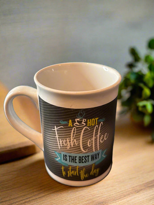 Royal Norfolk "A Hot Fresh Coffee Is The Best Way To Start The Day" Coffee Cup Mug 4.5" Tall