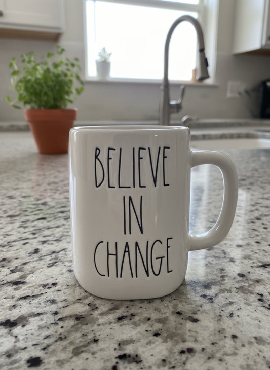 Rae Dunn BELIEVE IN CHANGE Large Coffee Cup Mug 4.75" Tall New Artisan Collection