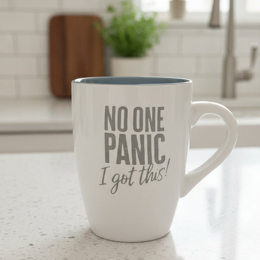 Burton & Burton "No One Panic I Got This" White/Grey Coffee Cup Mug 4.25" Tall New